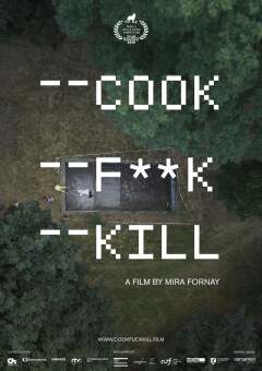 Cook F**k Kill / Готовь, е**, убивай