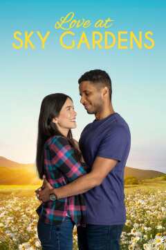 სიყვარული ზეციურ ბაღებში / Love at Sky Gardens