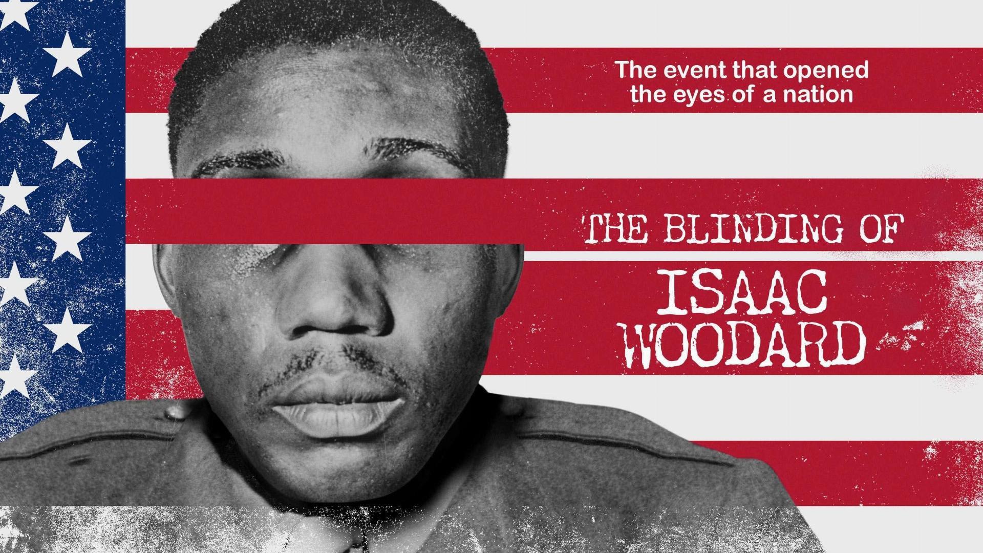 ისააკ ვუდარდის დაბრმავება / The Blinding of Isaac Woodard