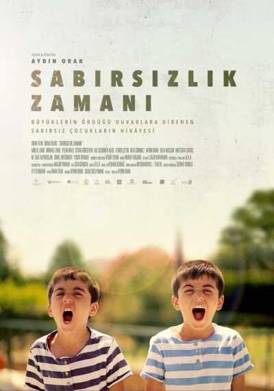 მოუთმენლობის ხანა / Sabirsizlik Zamani